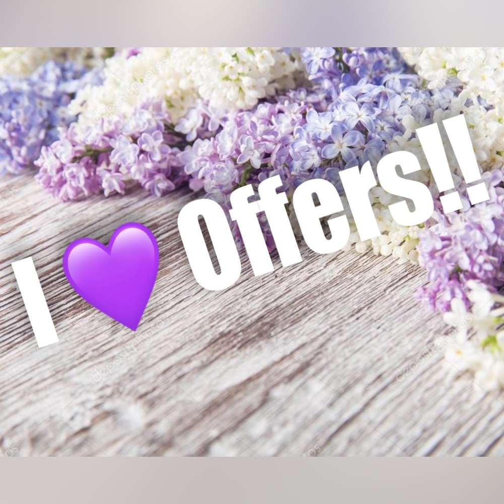 Reasonable Offers Accepted!
